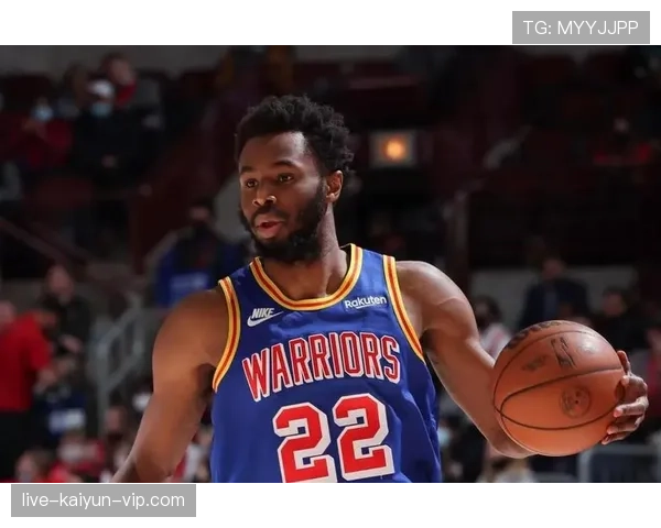 威金斯无球切入效率提升，防守端改变勇士轮转体系